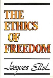 Cover of Éthique de la liberté by Jacques Ellul