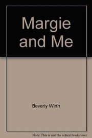 Cover of Margie and me by Beverly Wirth