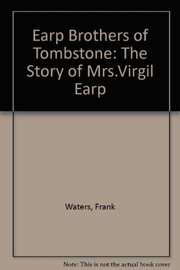 Cover of The Earp brothers of Tombstone by Frank Waters
