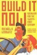Cover of Build It Now by Michael A. Lebowitz