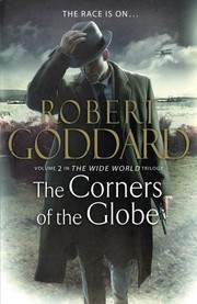 Front cover of The Corners of the Globe by Robert Goddard