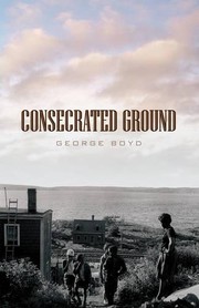Cover of Consecrated Ground by George Boyd