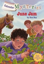 Front cover of June Jam (Turtleback School & Library Binding Edition) (Calendar Mysteries) by Ron Roy