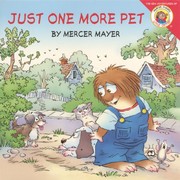 Front cover of Just One More Pet by Mercer Mayer