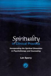 Front cover of Spirituality in Clinical Practice by Len Sperry