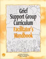 Front cover of Grief support group curriculum by Linda Lehmann