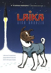 Cover of Laika (Turtleback School & Library Binding Edition) by Nick Abadzis