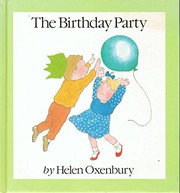 Front cover of The birthday party by Helen Oxenbury