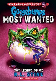 Front cover of Goosebumps Most Wanted - Lizard Of Oz by Robert Lawrence Stine