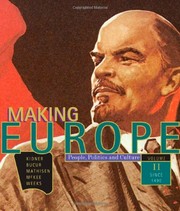 Front cover of Making Europe: People, Politics, and Culture, Volume 2: Since 1550 (v. 2) by Frank L. Kidner