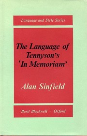 Front cover of The language of Tennyson's In Memoriam by Alan Sinfield