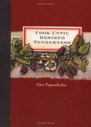 Front cover of Cook until desired tenderness by Cleo Papanikolas