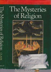 Front cover of The mysteries of religion by Stephen R. L. Clark