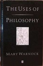 Front cover of The uses of philosophy by Mary Warnock