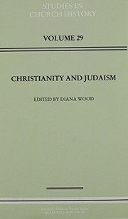 Cover of Christianity and Judaism by Ecclesiastical History Society. Summer Meeting