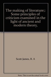 Front cover of The making of literature by Scott-James, R. A.