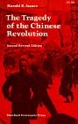 Front cover of The tragedy of the Chinese revolution by Harold Robert Isaacs