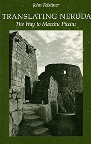 Cover of Translating Neruda by John Felstiner