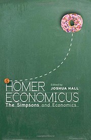 Front cover of Homer Economicus: <I>The Simpsons</I> and Economics by Joshua Hall