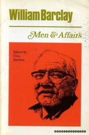 Front cover of Men and affairs by William L. Barclay