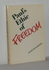Front cover of Paul's ethic of freedom by Richardson, Peter