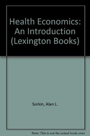 Front cover of Health economics by Alan L. Sorkin