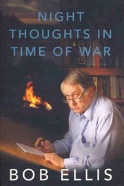Front cover of Night thoughts in time of war by Bob Ellis