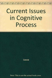 Front cover of Current issues in cognitive processes by Tulane Flowerree Symposium on Cognition (3rd 1987 Tulane University)