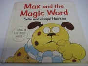 Front cover of Max and the magic word by Hawkins, Colin.