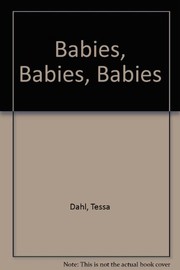 Front cover of Babies, babies, babies by Tessa Dahl