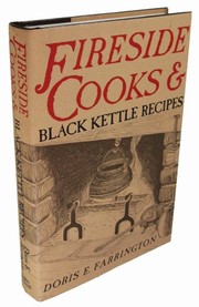Cover of Fireside cooks & black kettle recipes by Doris E. Farrington