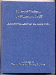 Front cover of Personal writings by women to 1900 by Gwenn Davis