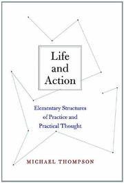 Front cover of Life and Action by Michael Thompson