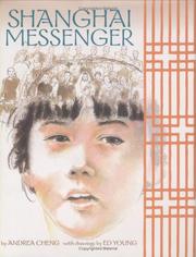 Cover of Shanghai messenger by Andrea Cheng