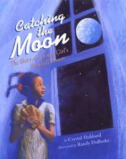 Cover of Catching the moon by Crystal Hubbard