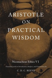 Front cover of Aristotle on Practical Wisdom: <i>Nicomachean Ethics</i> VI by Aristotle