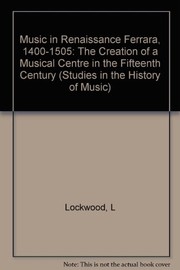 Front cover of Music in Renaissance Ferrara, 1400-1505 by Lewis Lockwood