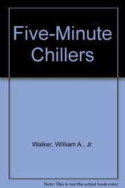 Cover of Five-Minute chillers by William A. Walker