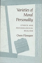 Cover of Varieties of moral personality by Owen J. Flanagan