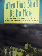 Cover of When time shall be no more by Paul S. Boyer
