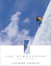 Cover of The atmosphere by Frederick K. Lutgens