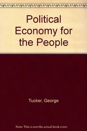 Cover of Political economy for the people by George Tucker