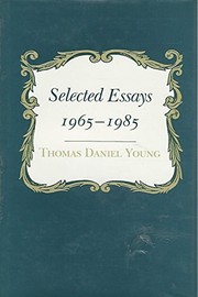 Cover of Selected essays, 1965-1985 by Thomas Daniel Young