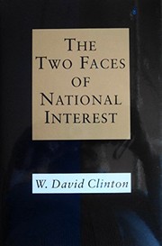 Front cover of The two faces of national interest by W. David Clinton