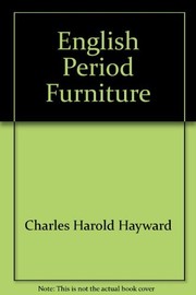 Front cover of English period furniture by Charles Harold Hayward