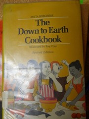 Front cover of The down to earth cookbook by Anita Borghese