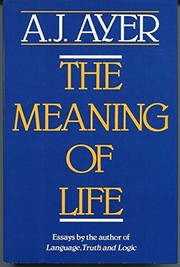 Front cover of The meaning of life by A. J. Ayer