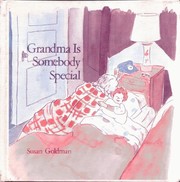 Cover of Grandma is somebody special by Susan Goldman Rubin