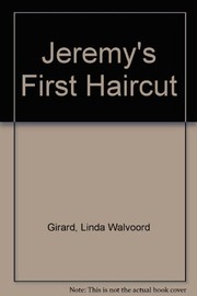 Cover of Jeremy's first haircut by Linda Walvoord Girard