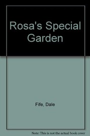 Cover of Rosa's special garden by Dale Fife